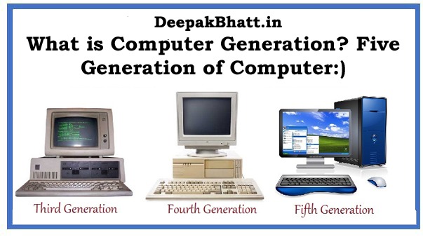 What Is Computer Generation Generation Of Computer In 2024