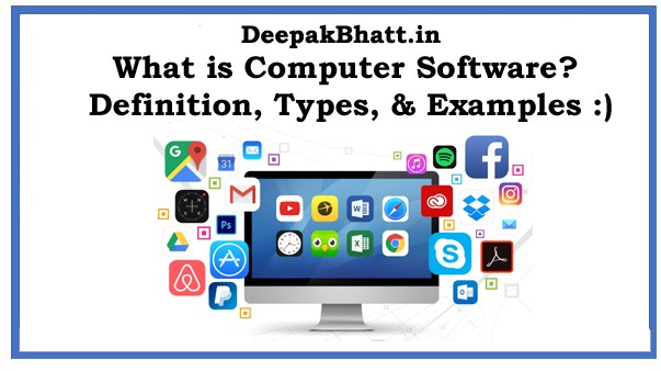 What Is Computer Software Definition Types In 2023