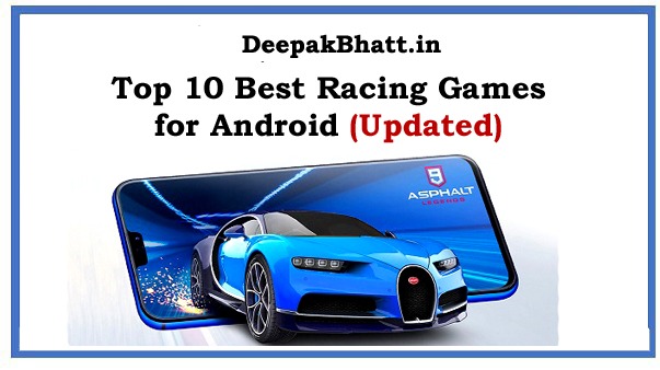 Top 10 Best Racing Games for Android 2024