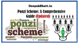 Ponzi Scheme:  A Comprehensive Guide