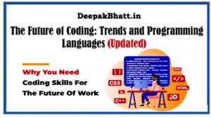 The Future of Coding: Trends and Programming Languages