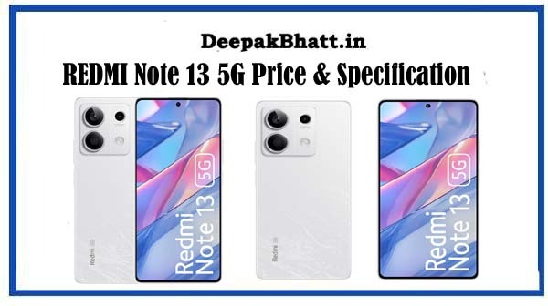REDMI Note 13 5G Price & Specification