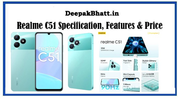 Realme C51 Specification, Features & Price in 2024