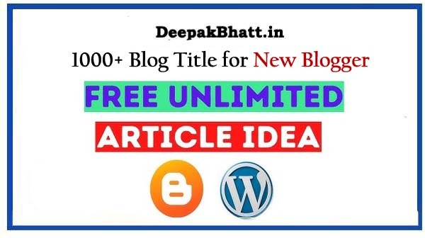 1000+ Blog Title for new Blogger