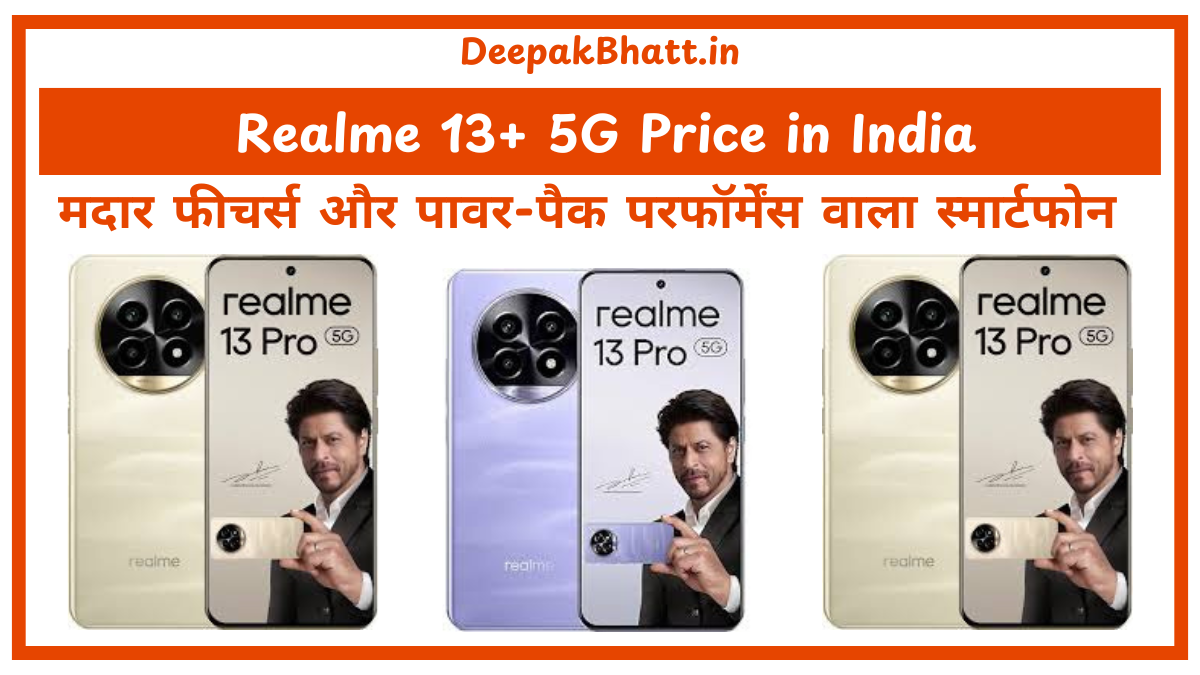 Realme 13+ 5G Price in India