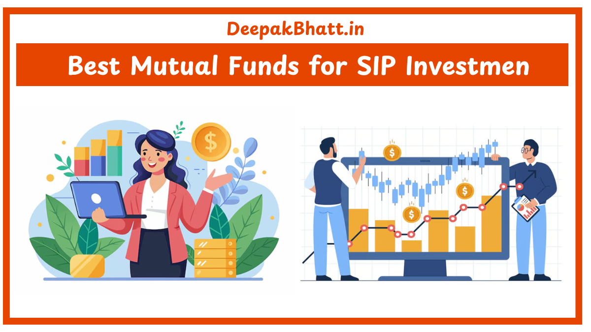 Best Mutual Funds for SIP Investmen