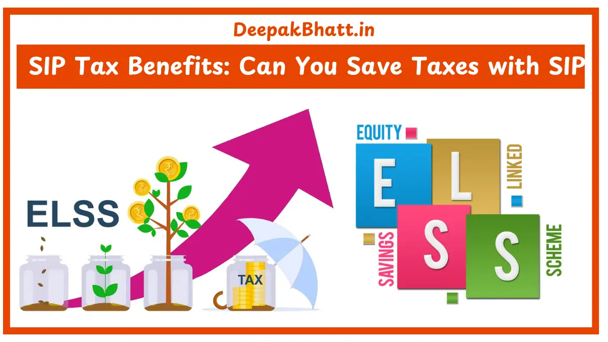 SIP Tax Benefits